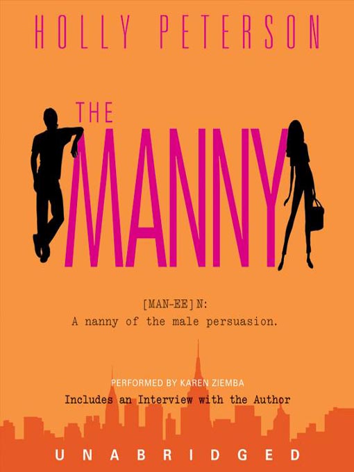 Title details for The Manny by Holly Peterson - Available